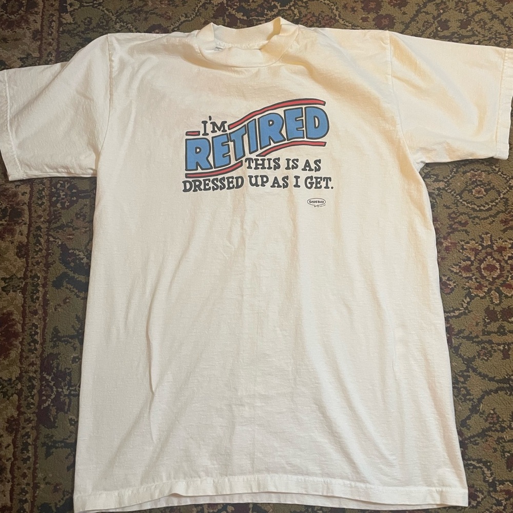 Graphic T-Shirt with 'I'm Retired' Large